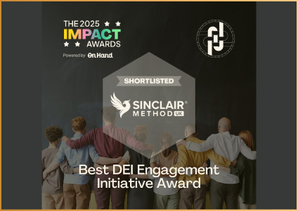 The 2025 Impact Awards – Best DEI Engagement Initiative (Shortlisted) – Sinclair Method UK